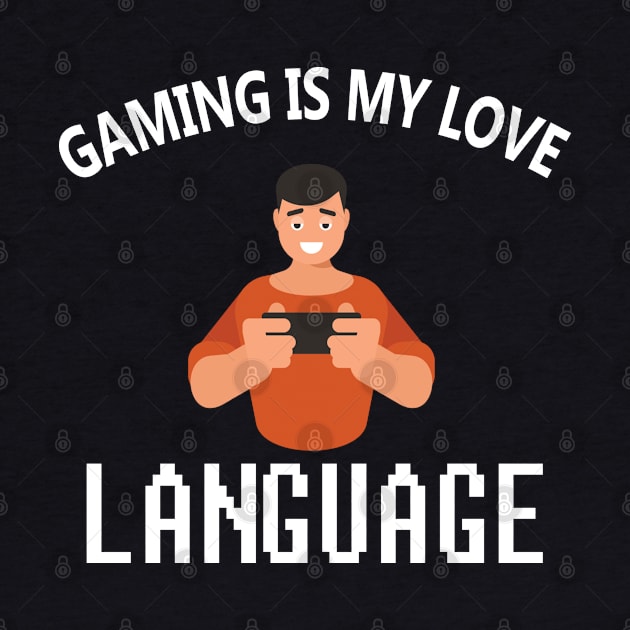 Gaming Is My Love Language by bougieFire